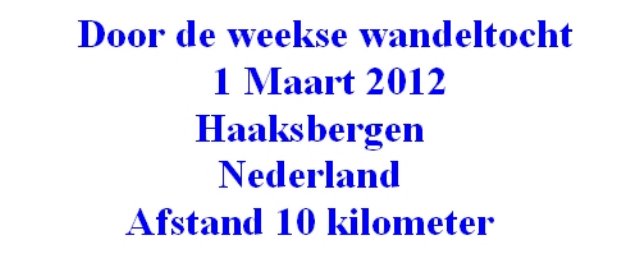 doordeweeksewandeltochttehaaksbergenvan1106kilometerop1maart2012.jpg