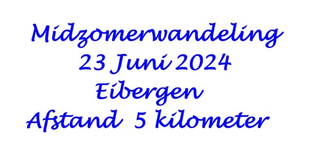 midzomerwandelingteeibergen.jpg